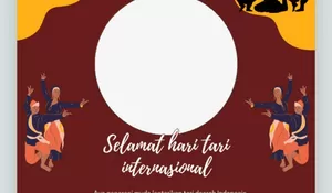 ‎6 Link Twibbon Hari Tari Sedunia 29 April 2026, Bingkai Terbaru dan Menarik Cocok untuk Isi Timeline Medsos!