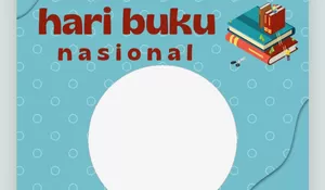 7 Link Twibbon Perayaan Hari Buku Nasional 2026, Desain HD Terbaru Gratis Unduh