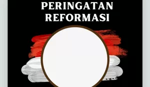 Unggah Segera! Twibbon Hari Peringatan Reformasi 21 Mei 2026, Desain-desain Terbaru Pasti Cocok dengan Foto Selfiemu