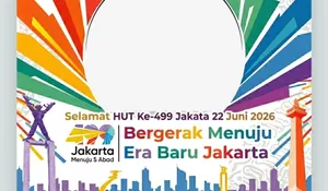Daftar Link Twibbon HUT Kota Jakarta 2026, Rayakan Hari Lahir ke-499 Dengan Gambar Terfavorit