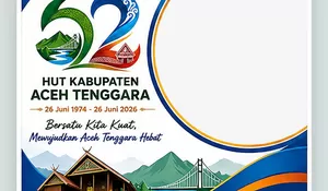 Yuk Update! 10 Link Twibbon Hari Jadi Kabupaten Aceh Tenggara 2026, Siap Bagikan Desain Paling Keren Tepat 26 Juni