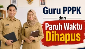 Guru PPPK dan PPPK Paruh Waktu Diusulkan untuk Dihapus, Ini Alasannya