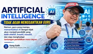 Artificial Intelligence Tidak Akan Menggantikan Guru: Saatnya Pendidik Berkolaborasi dengan AI untuk Masa Depan Pendidikan Indonesia