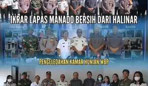 Lapas Manado Laksanakan Ikrar Pemasyarakatan Bebas dari HALINAR