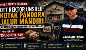 Opini Agus Sulistriyono: OTT Unsoed, Jalur Mandiri, dan Skandal Bisnis Kursi Perguruan Tinggi