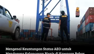Revolusi Logistik Kawasan Bebas: Bea Cukai KPU Batam Pasang Akselerasi Fasilitas AEO