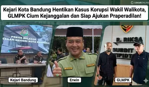 Kejari Kota Bandung Hentikan Kasus Korupsi Wakil Walikota Bandung, GLMPK Cium Kejanggalan dan Siap Ajukan Praperadilan!