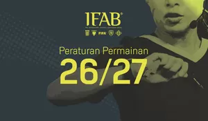 PSSI Rilis Laws of the Game IFAB 2026/27 Bahasa Indonesia