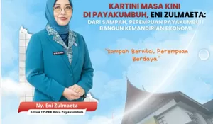 Kartini Versi Payakumbuh: Dari Tong Sampah hingga Panggung Dunia, Perempuan Jadi Penggerak