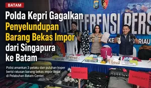 Polda Kepri Bongkar Penyelundupan Barang Bekas Impor dari Singapura ke Batam