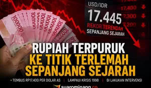 Rupiah Terpuruk ke Titik Terlemah Sepanjang Sejarah, Tembus Rp17.400 per Dolar AS