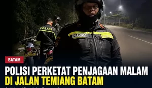 Polisi Perketat Penjagaan Malam di Jalan Temiang Batam, Antisipasi Begal dan Perampokan