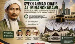 JEJAK SEJARAH: SYEKH AHMAD KHATIB AL-MINANGKABAWI, ULAMA SUMATERA BARAT YANG MENJADI IMAM BESAR MASJIDIL HARAM