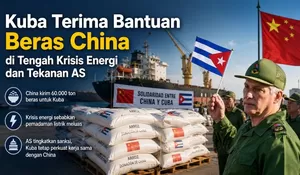 Kuba Terima Bantuan Beras China di Tengah Krisis Energi dan Tekanan AS