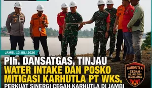 Plh Dansatgas Karhutla Tinjau Water Intake dan Posko PT WKS, Perkuat Sinergi Cegah Kebakaran Hutan dan Lahan di Jambi