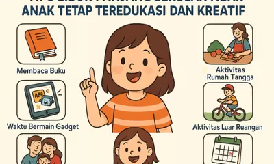 7 Tips Libur Panjang Sekolah agar Anak Tetap Teredukasi dan Kreatif