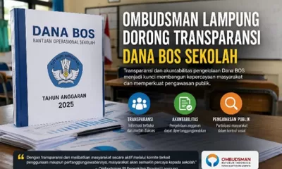 Ombudsman Lampung Dorong Transparansi Dana BOS Sekolah
