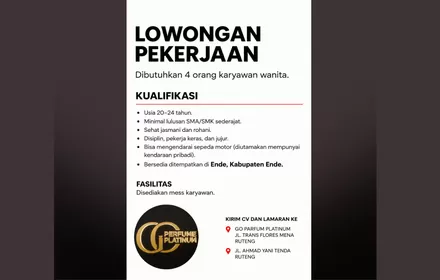 Penuhi Syaratnya? Segera Lamar Lowongan Kerja GO PARFUM PLATINUM di Ende