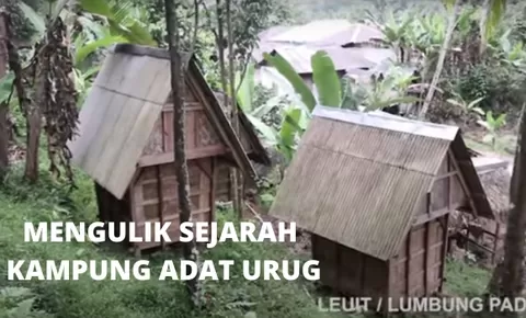 Mengulik Sejarah Kampung Adat Urug Bogor Yang Unik!