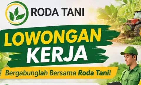 Info Pencari Kerja NTT! Loker Staff dan Sales Roda Tani Wilayah Kupang Buat Lulusan SMA / SMK Sederajat