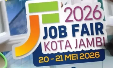 Cek Info Job Fair Kota Jambi Dibuka Pada 20 – 21 Mei 2026, Tersedia 1000 Lowongan Pekerjaan!