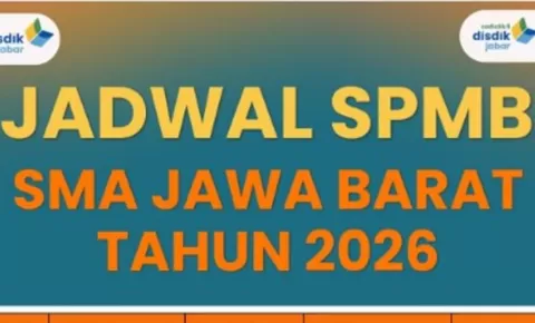 Info Jadwal Pendaftaran SPMB SMA dan SMK Jawa Barat 2026, Segera Catat Tanggal Pentingnya!