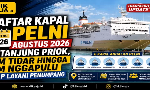 Daftar Kapal PELNI Agustus 2026 di Tanjung Priok, KM Tidar hingga KM Nggapulu Siap Layani Penumpang