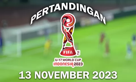 Jadwal Piala Dunia Fifa U-17 World Cup Indonesia 2023 Hari Ini 13 November 2023, Timnas Indonesia Lawan Panama
