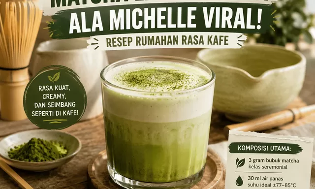 Matcha Latte Creamy ala Michelle Viral, Resep Minuman Rumahan yang Disebut Tak Kalah dari Kafe