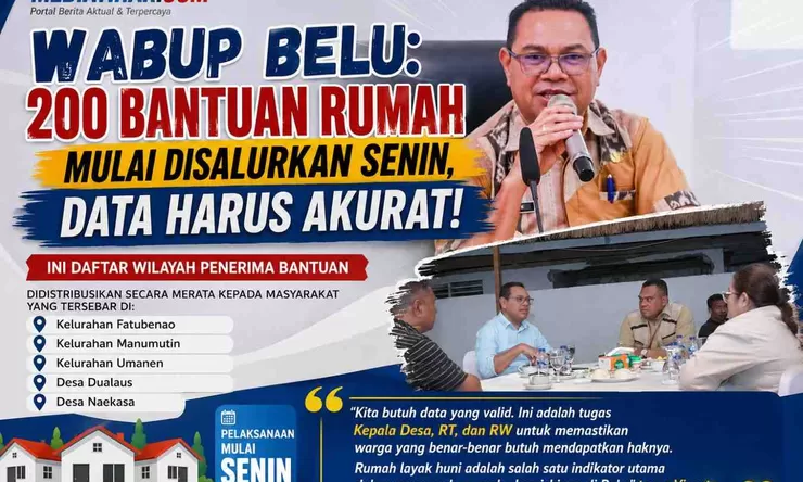Wabup Belu: 200 Bantuan Rumah Mulai Disalurkan Senin, Data Harus Akurat! Ini Daftar Wilayah Penerima Bantuan