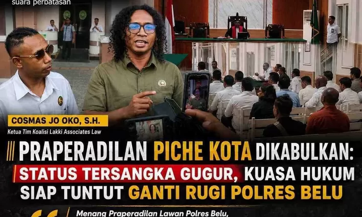 Menang Praperadilan, Kuasa Hukum Piche Kota: Sejak Awal Cacat Prosedur, Polres Belu Harus Ganti Rugi!