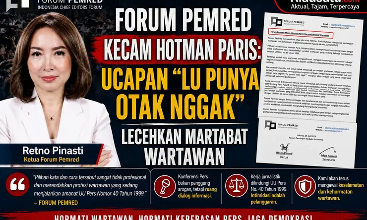 Forum Pemred Kecam Hotman Paris: Ucapan "Lu Punya Otak Nggak" Lecehkan Martabat Wartawan