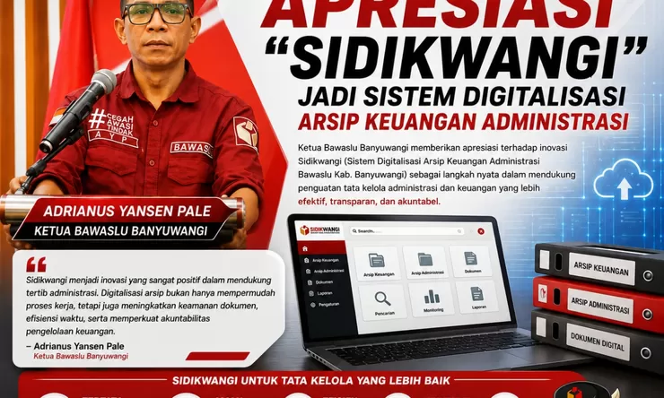 Ketua Bawaslu Banyuwangi Apresiasi "Sidikwangi" Jadi Sistem Digitalisasi Arsip Keuangan Administrasi