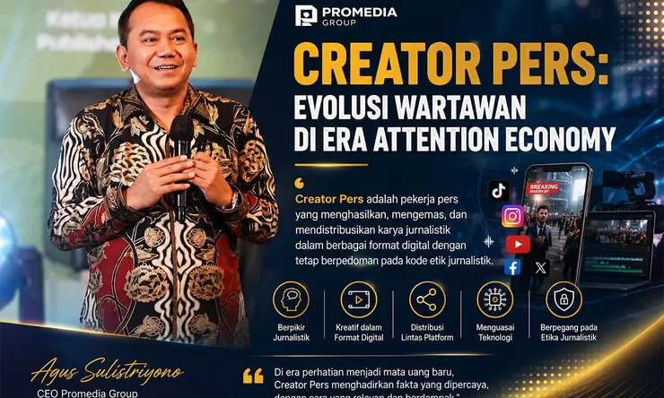 Creator Pers di Era Attention Economy, Saatnya Wartawan Berevolusi, Bukan Sekadar Bertahan