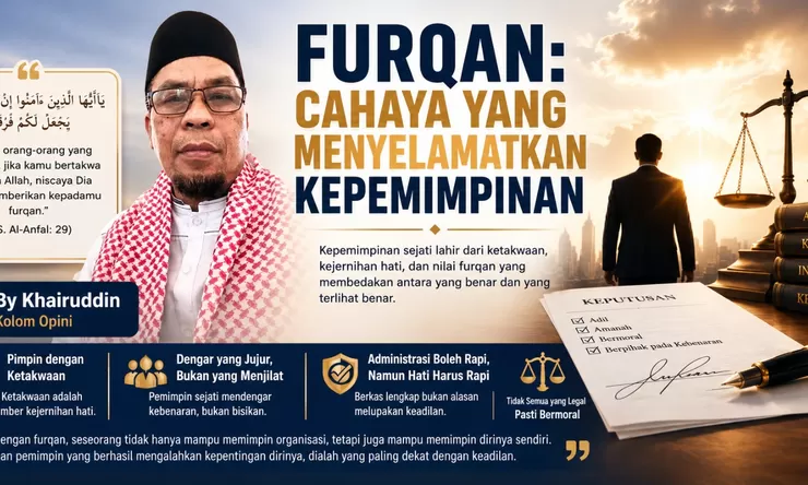 FURQAN: CAHAYA YANG MENYELAMATKAN KEPEMIMPINAN