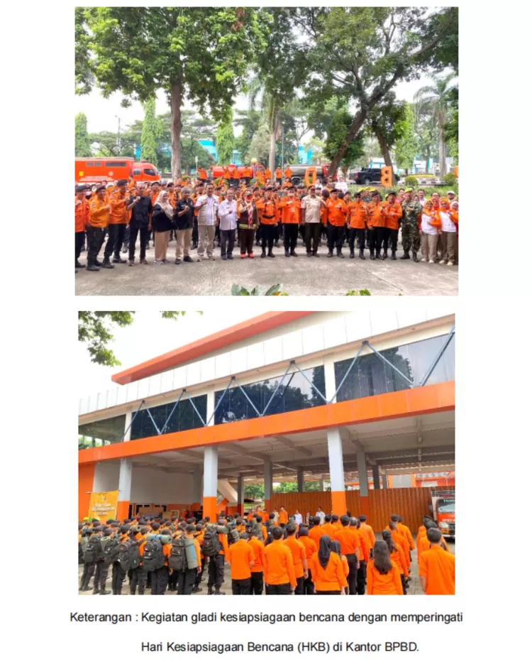Kegiatan gladi kesiapsiagaan bencana dengan memperingati   Hari Kesiapsiagaan Bencana (HKB) di Kantor BPBD.