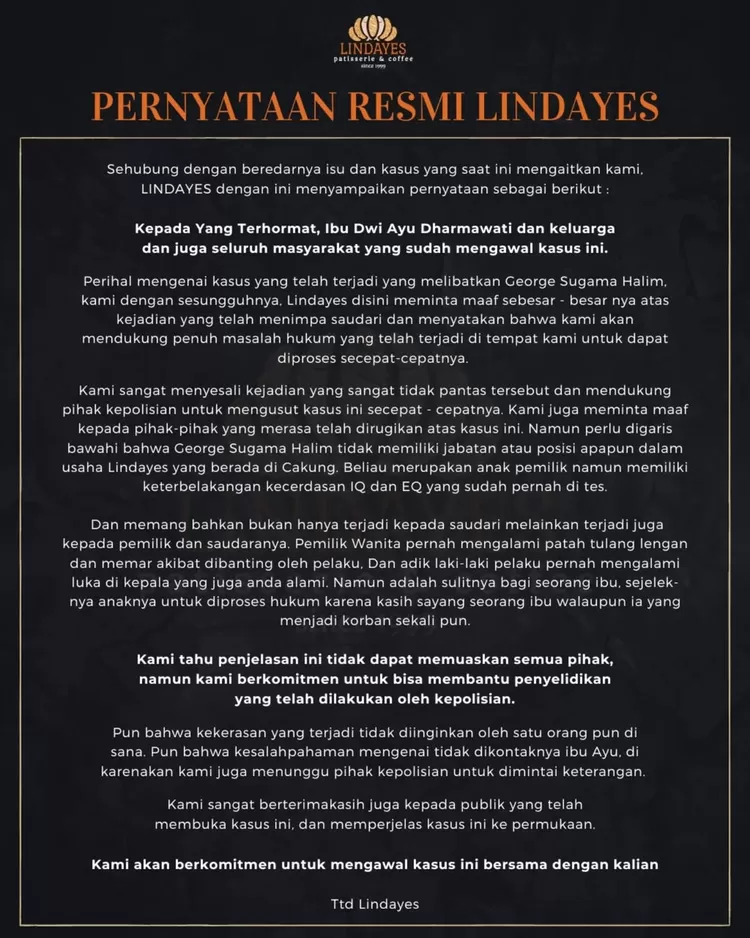 Lindayes mengeluarkan pernyataan resmi terkait kasus yang menyangkut nama George Sugama Halim.