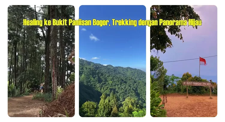 Bukit Paniisan Bogor cocok untuk healing sambil trekking, menikmati udara sejuk dan panorama perbukitan hijau dari ketinggian.  