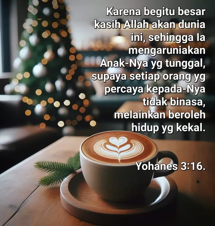 Makna Perayaan NATAL, Karena Begitu Besar Kasih ALLAH Akan Dunia ...