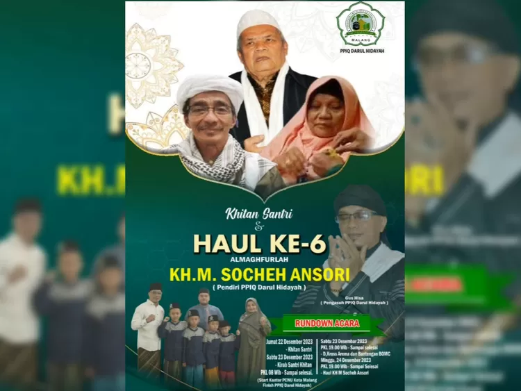 Poster Haul ke-6 Pendiri PPIQ Darul Hidayah, KH. M Sochen Ansori 22-24 Desember 2023. 
