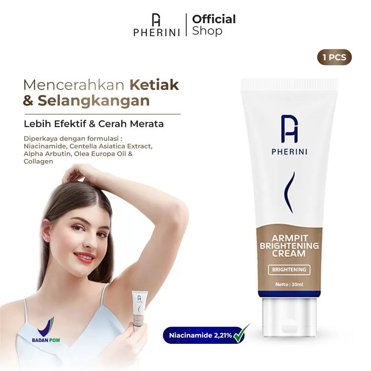 PHERINI: Krim Pemutih Ketiak dan Selangkangan Aman untuk Kulit Sensitif