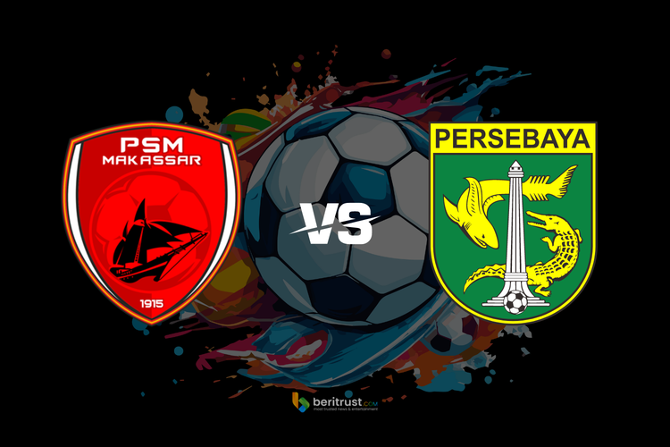 Prediksi Skor PSM Makassar Vs Persebaya Di Pekan Ke-26 BRI Liga 1: Cek ...