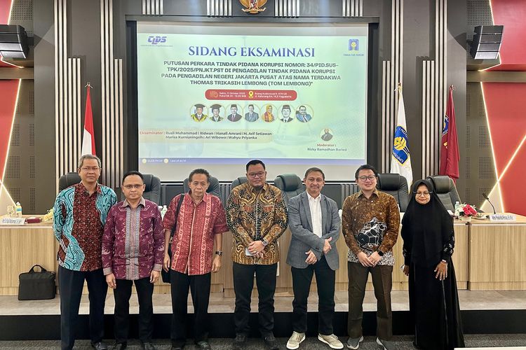   CLDS FH UII Eksaminasi Putusan Tipikor Tom Lembong, Soroti Unsur Penyalahgunaan Wewenang