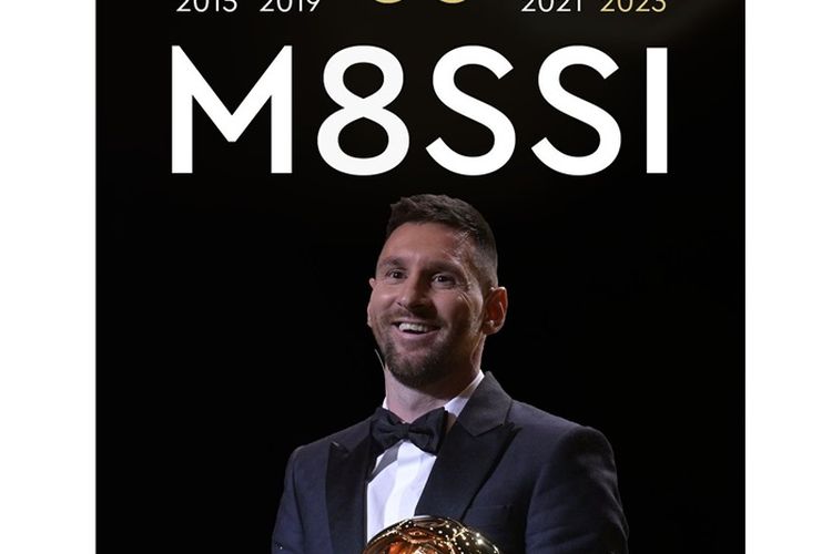 Leonel Messi Raih Ballon d'Or ke-8, Simak Daftar Lengkap Pemenang Ballon d'Or Pria