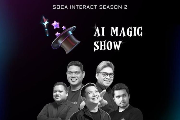 Target 2.000 Peserta Baru, Soca Interact Season 2 Kini Siap Tampilkan Speaker Hebat di Panggung AI Magic Show!