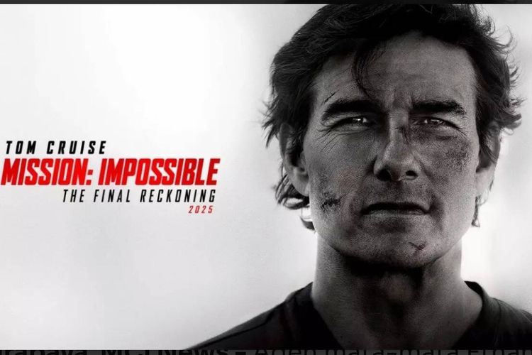 Siap Tayang 23 Mei, Ini Sinopsis Film Mission Impossible - The Final Reckoning