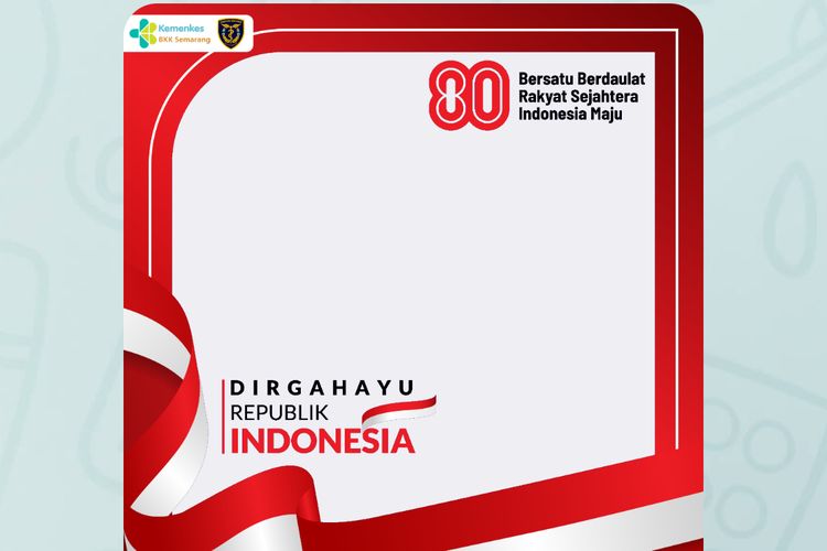 Twibbon HUT RI 2025 Terbaru, Meriahkan Sosial Mediamu di Hari Kemerdekaan