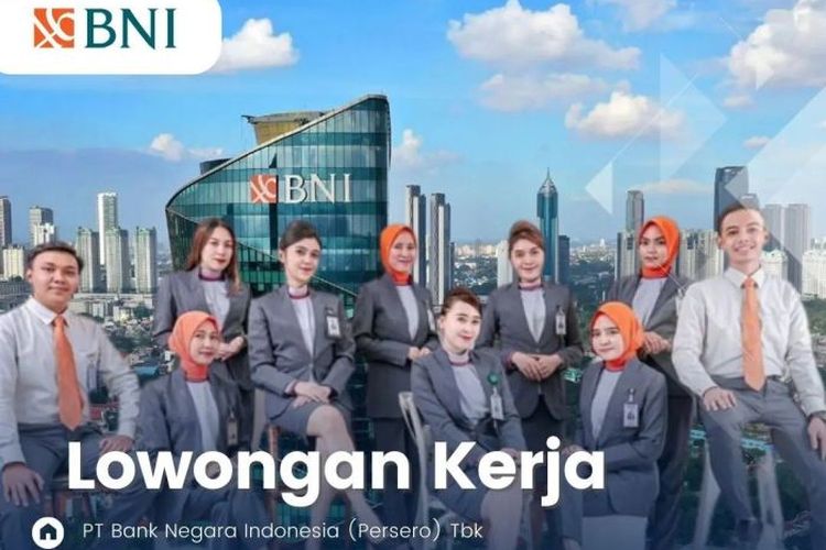 Bank BNI Kembali Buka Rekrutmen di Bandung, Ada Lowongan Asik di TEL-U 2023!