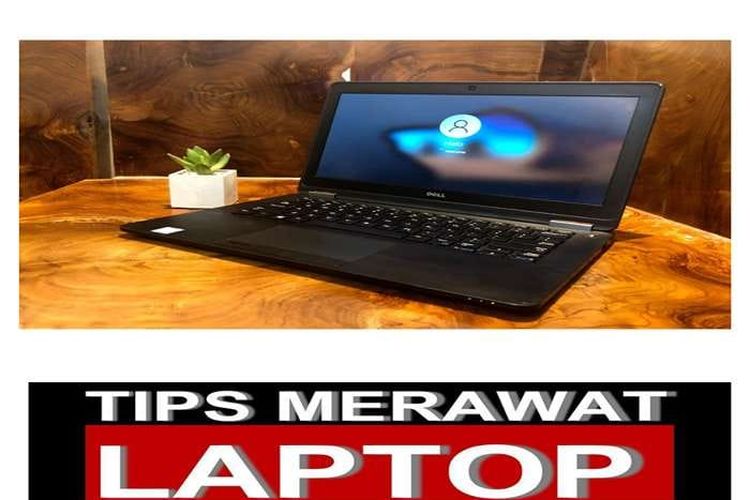 Seputar Elektronik : Panduan Praktis, Tips Merawat Laptop Agar Tetap Awet dan Tidak Cepat Rusak