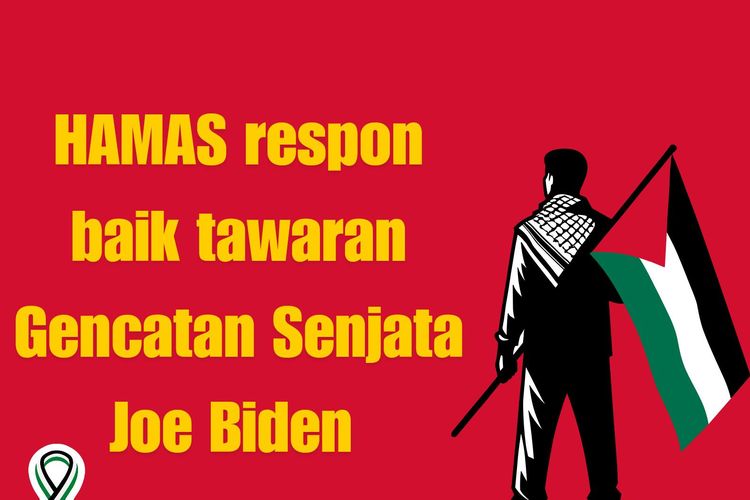 Hamas Merespon Positif Atas Proposal Tiga Fase Gencatan Senjata yang Ditawarkan Joe Biden
